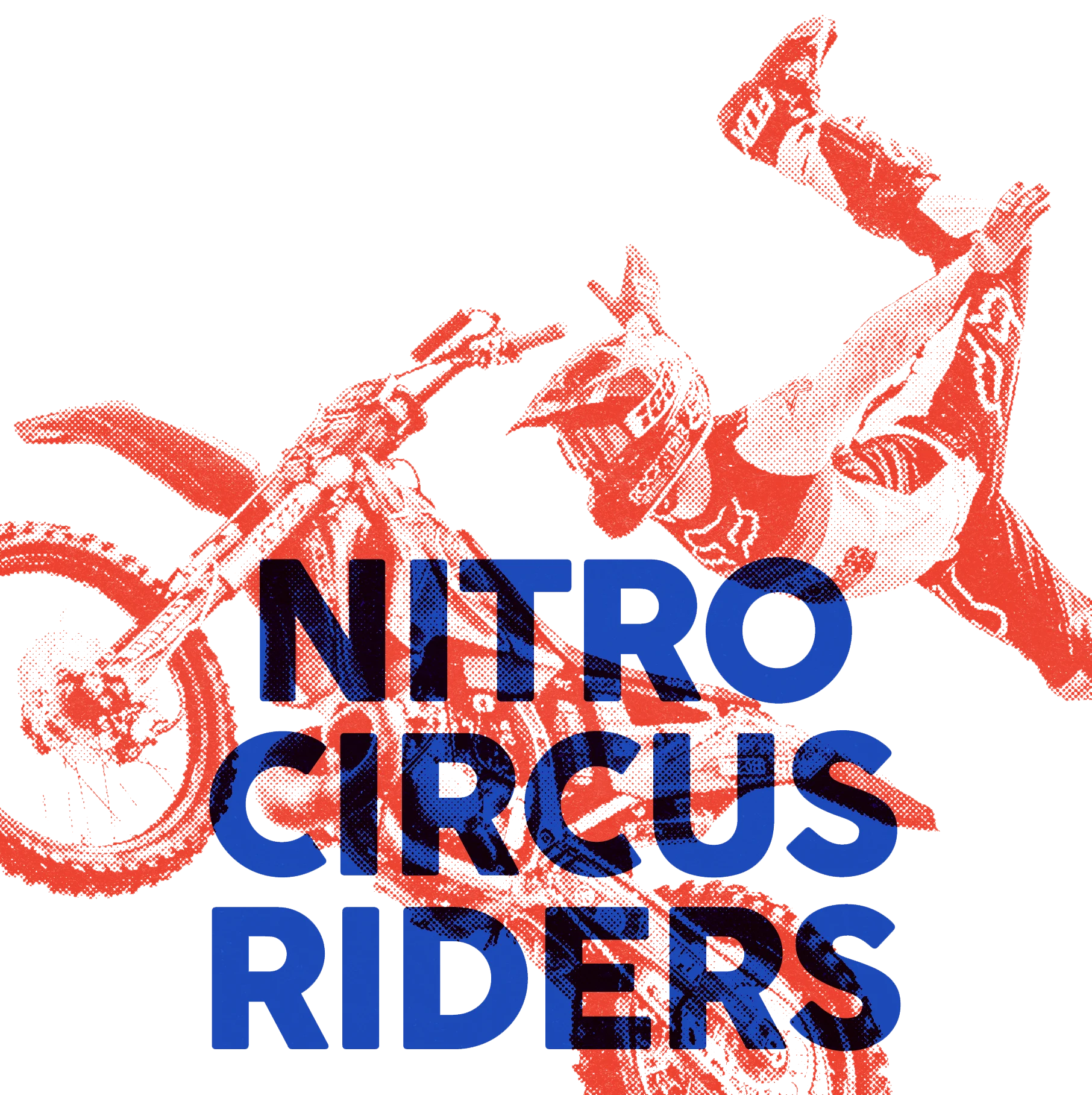 Nitro Circus Riders